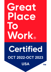 Great Places to Work Certified.